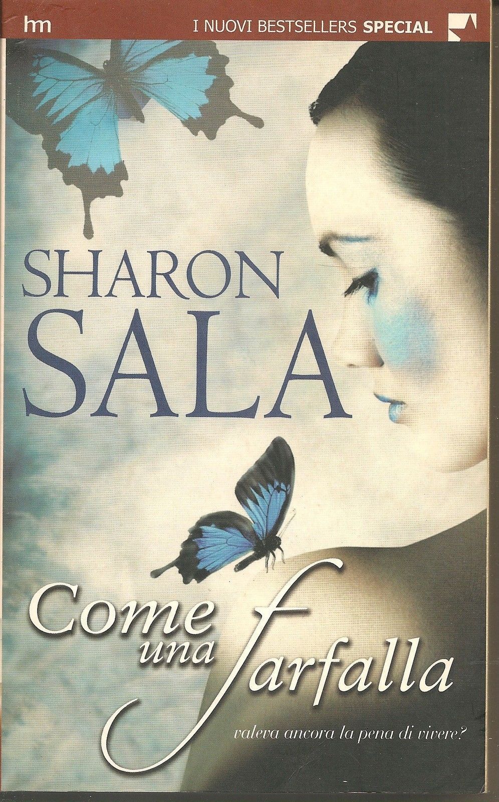 COME UNA FARFALLA - SHARON SALA