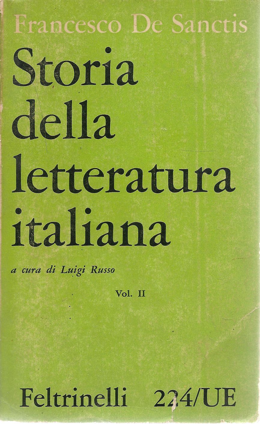 STORIA DELLA LETTERATURA ITALIANA VOL . 2 - FRANCESCO DE SANCTIS