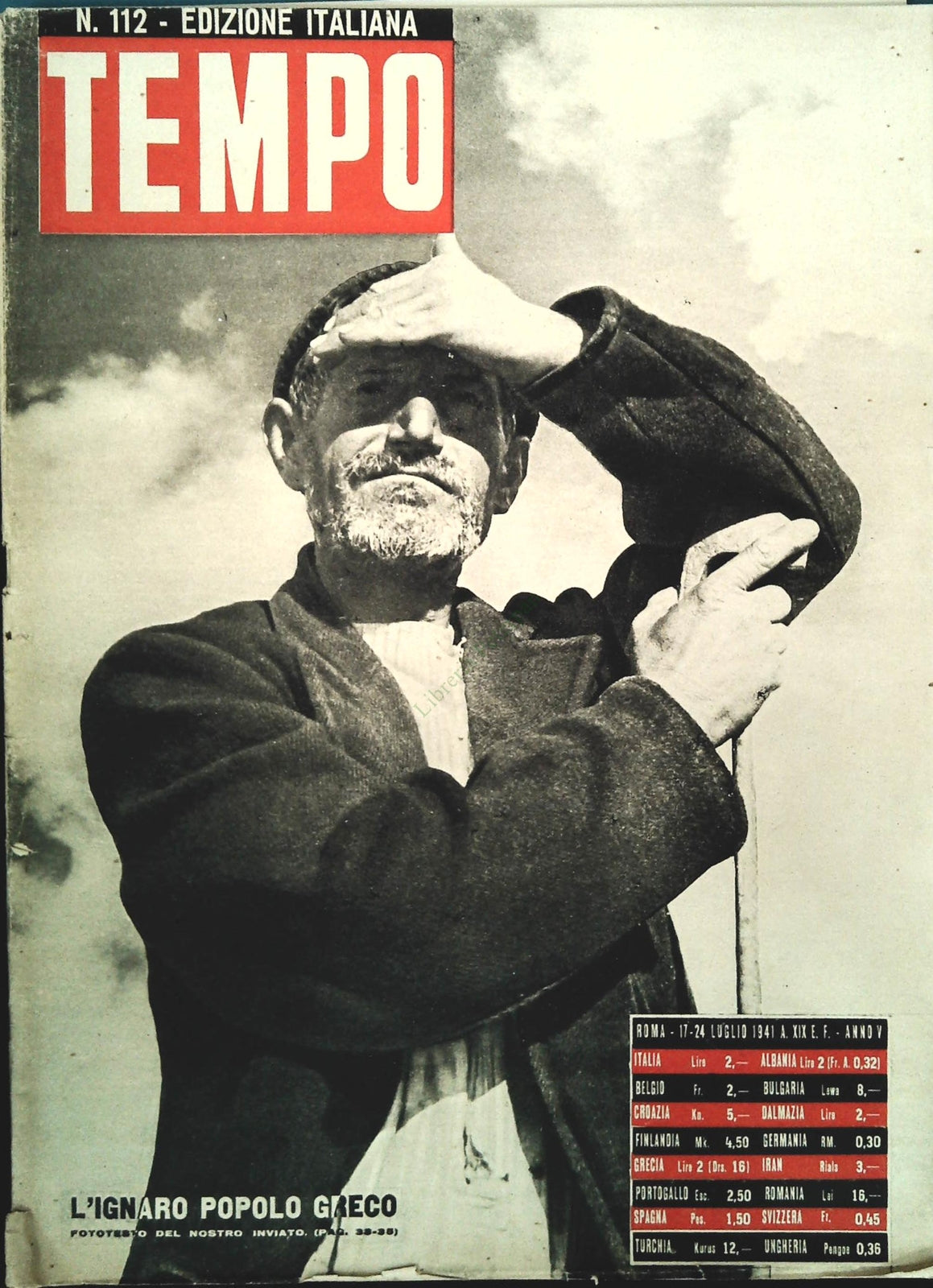 TEMPO N. 112 - LUGLIO 1941 - SFONDATA LINEA STALIN - ITALIANI A LUBIANA
