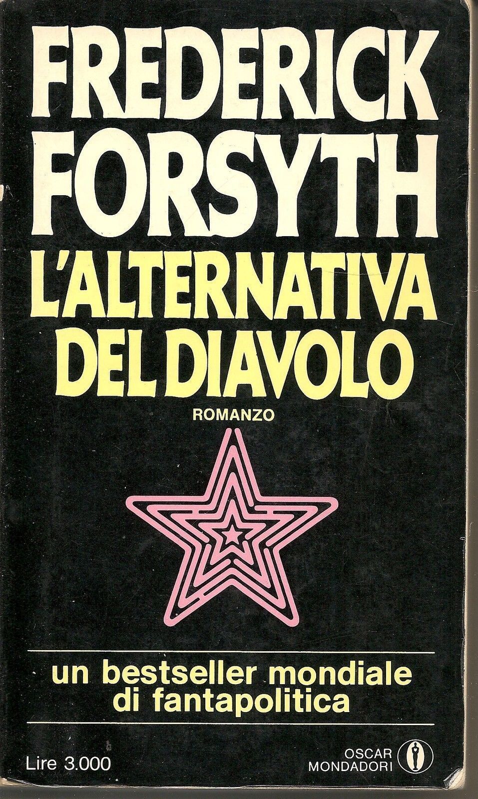 L'ALTERNATIVA DEL DIAVOLO - FREDERICK FORSYTH   Oscar Mondadori - OUTLET DEL LIB