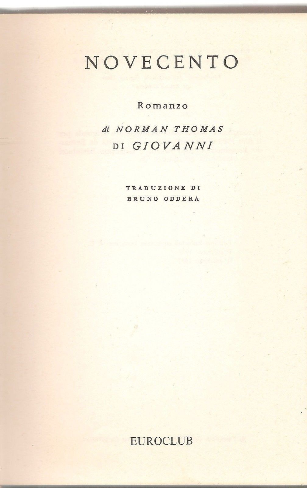 NOVECENTO - NORMAN THOMAS DI GIOVANNI