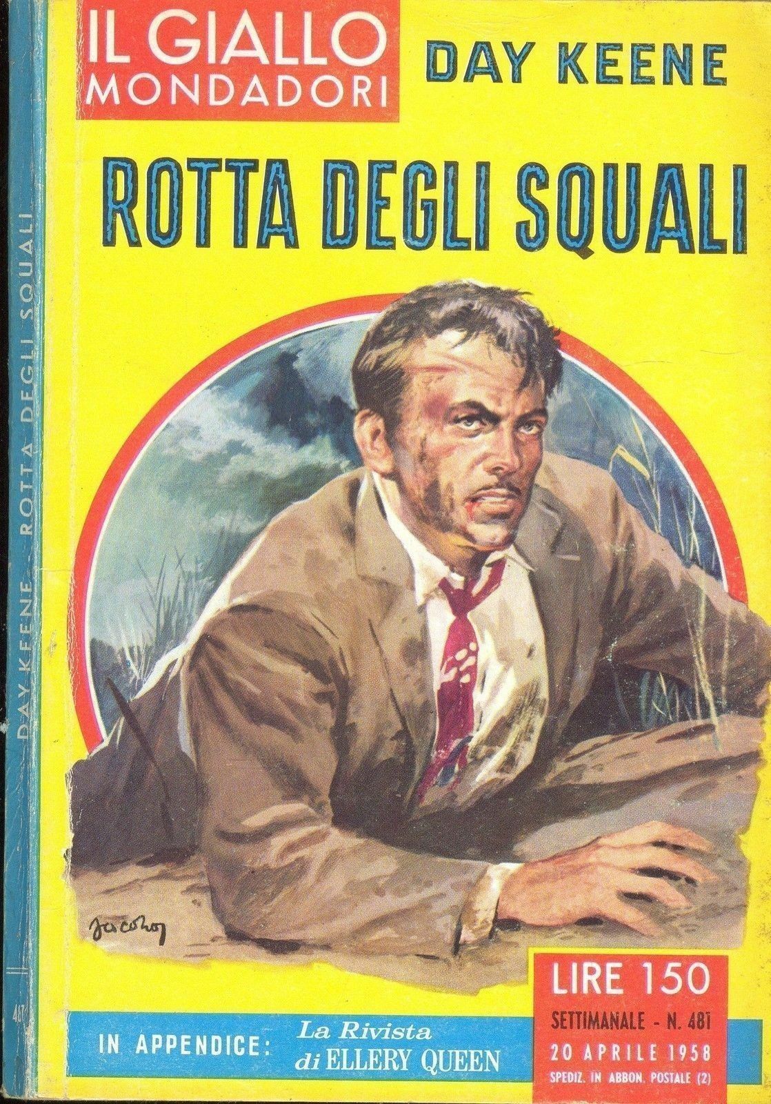 ROTTA DEGLI SQUALI  DAY KEENE