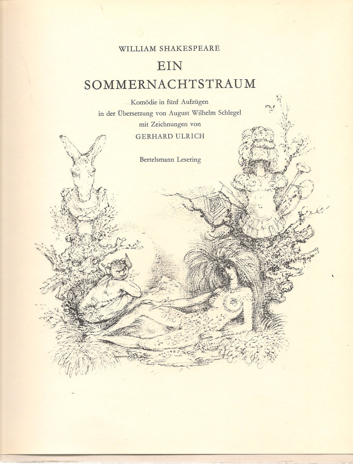 EIN SOMMERNACHTS TRAUM - WILLIAM SHAKESPEARE  - GERHARD ULRIC