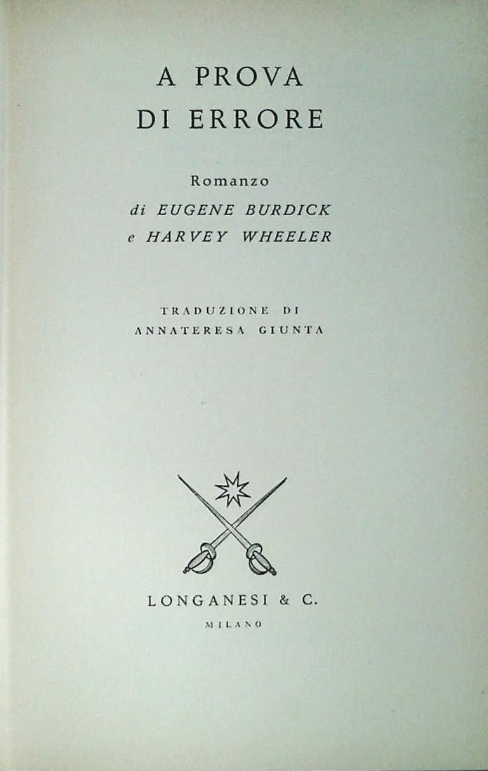 A PROVA DI ERRORE - EUGENE BURDICK-HARVEY WHEELER