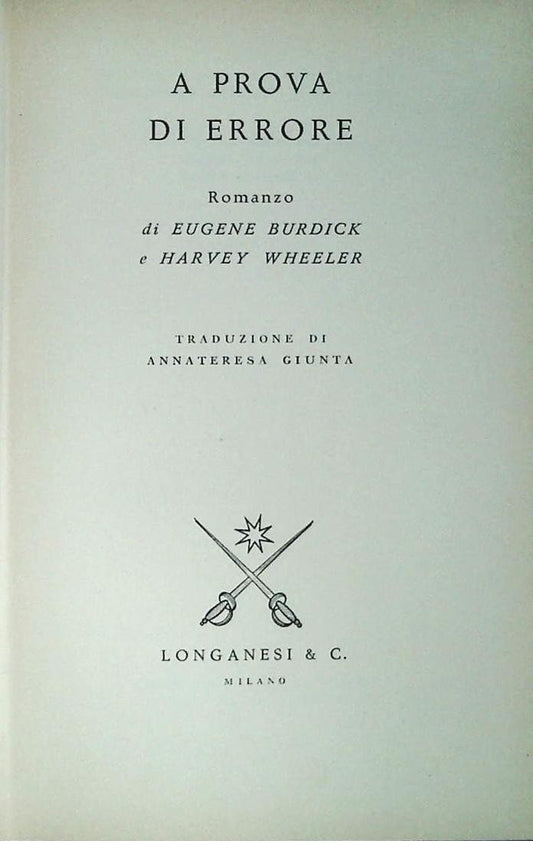 A PROVA DI ERRORE - EUGENE BURDICK-HARVEY WHEELER