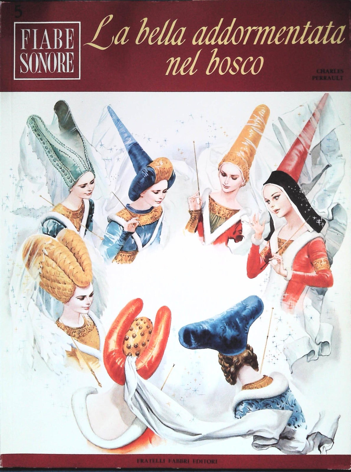 LA BELLA ADDORMENTATA NEL BOSCO - FIABE SONORE N. 5