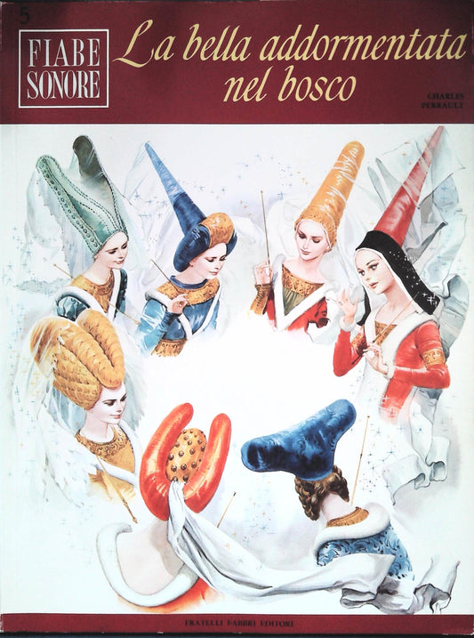 LA BELLA ADDORMENTATA NEL BOSCO - FIABE SONORE N. 5