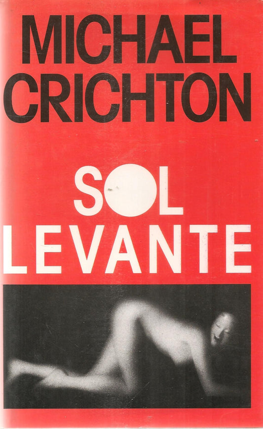 SOL LEVANTE - MICHAEL CRICHTON