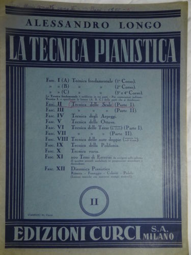 LA TECNICA PIANISTICA - VOL II - ALESSANDRO LONGO - 1947 - SPARTITO