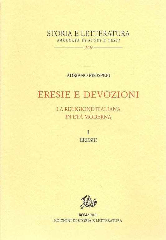 ERESIE E DEVOZOPMNO - ADRIANO PROSPERI - VOL. 1 ERESIE