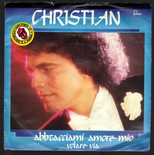ABBRACCIAMI AMORE MIO - VOLARE VIA # CHRISTIAN