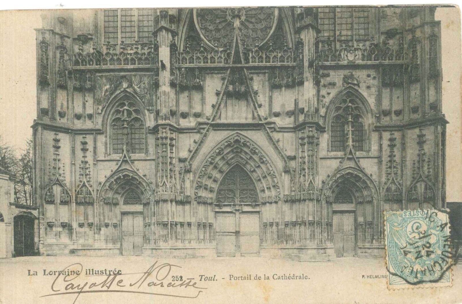 TOUL - PPORTAIL DE LA CATHEDRALE - V1904?