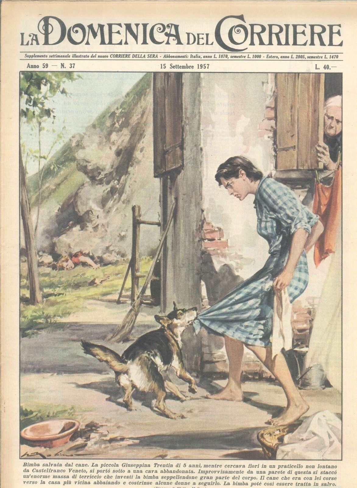 DOMENICA DEL CORRIERE N 37 - 15 SETTEMBRE 1957 - ILLUSTRAZIONI  WALTER MOLINO