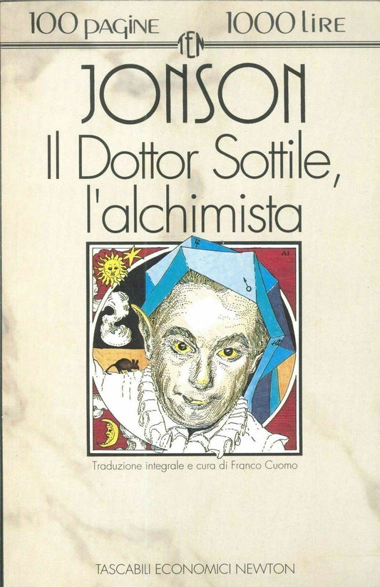 IL DOTTOR SOTTILE, L'ALCHIMISTA - JONSON - NEWTON 1993 - OUTLET DEL LIBRO