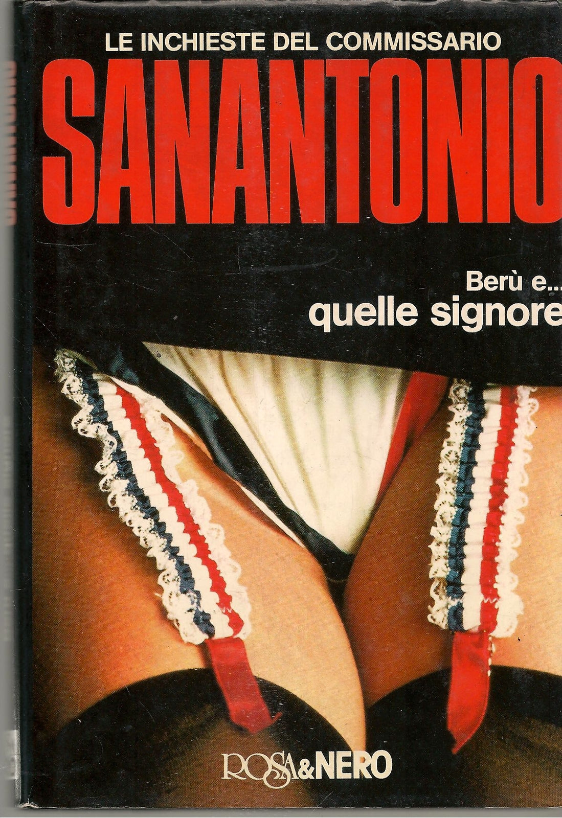 BERU' E QUELLE SIGNORE - LE INCHIESTE DEL COMMISSARIO SANANTONI
