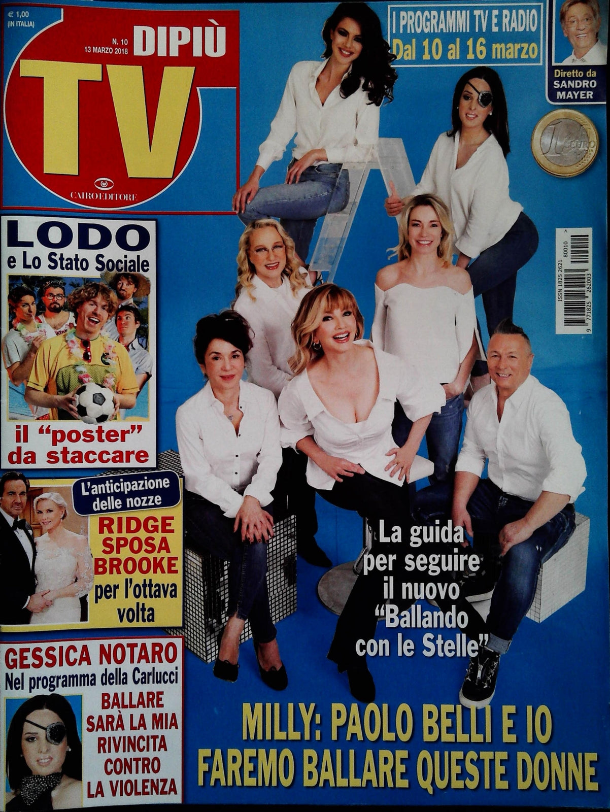 DIPIU' TV 13 MARZO 2018- CARLUCCI-GESSICA NOTARO-POSTER LODO E STATO SOCIALE