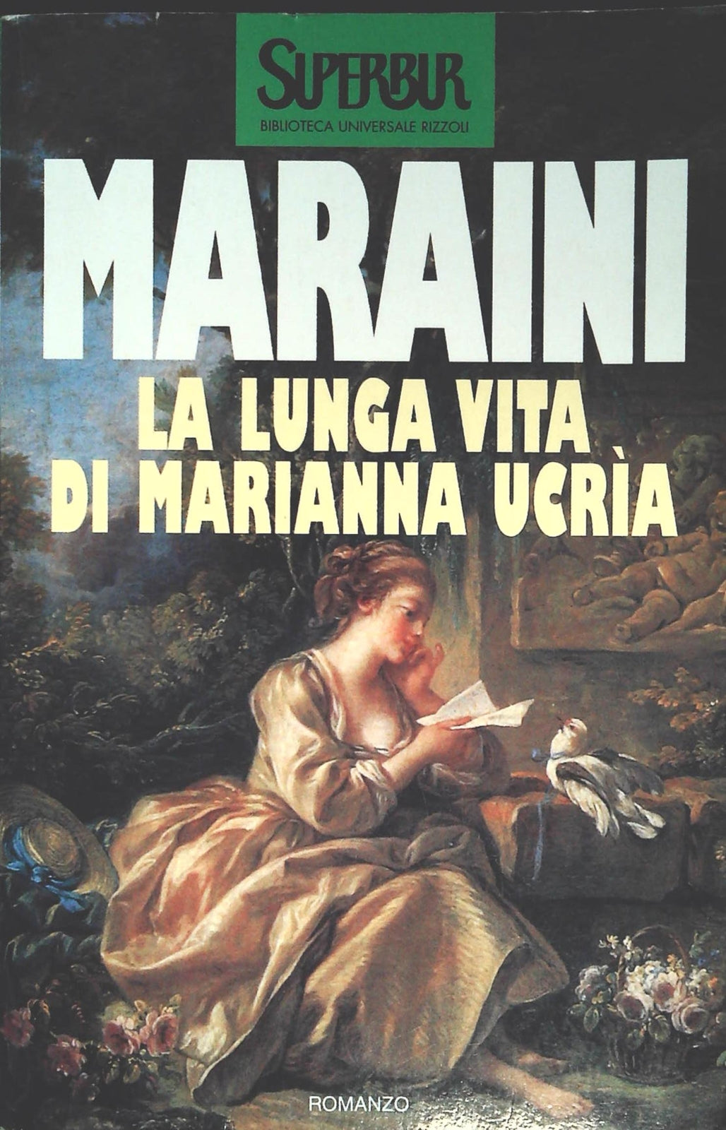 LA LUNGA VITA DI MARIANNA UCRIA - DACIA MARAINI - SUPERBUR 1997