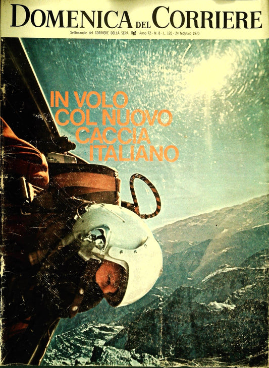 DOMENICA DEL CORRIERE 24 FEBBRAIO 1970 -