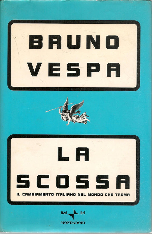 LA SCOSSA - BRUNO VESPA