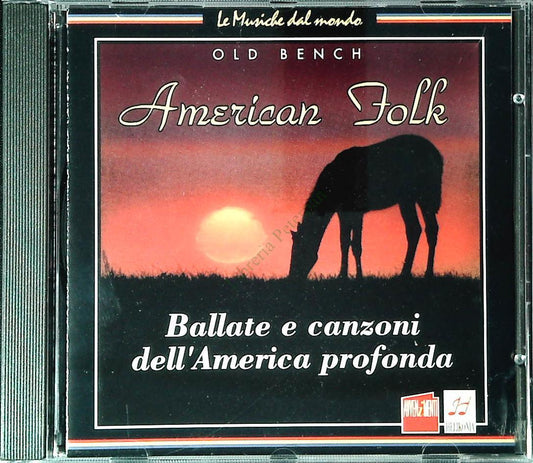 AMERICAN FOLK. BALLATE E CANZONI DELL'AMERICA PROFONDA - CD