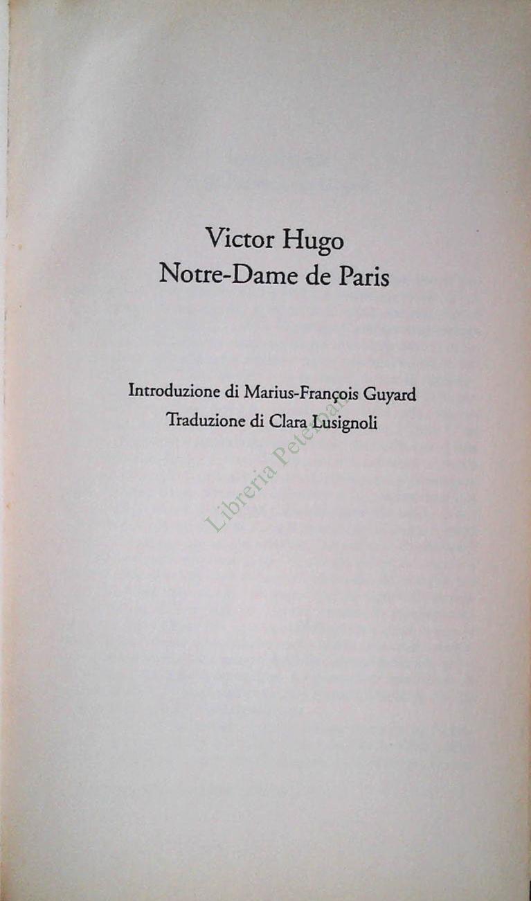 NOTRE-DAME DE PARIS - VICTOR HUGO - EDITORIALE 2003 - OUTLET DEL LIBRO