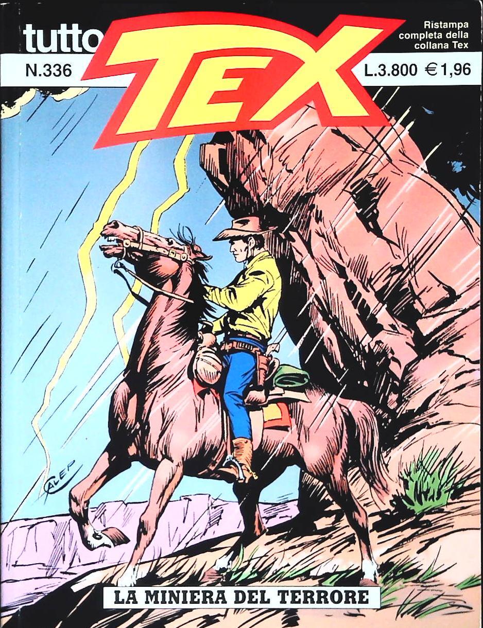 TUTTO TEX N. 336- LA MINIERA DEL TERRORE