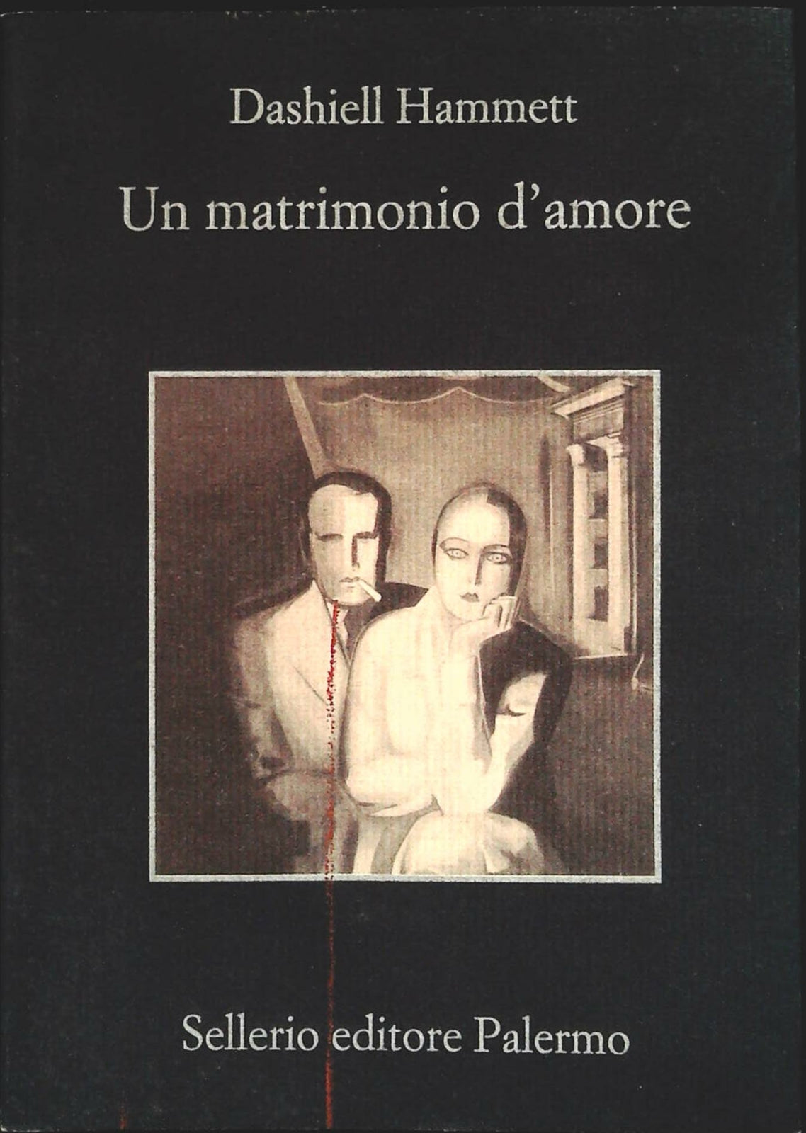 UN MATRIMONIO D'AMORE - DASHIELL HAMMETT - SELLERIO 2001