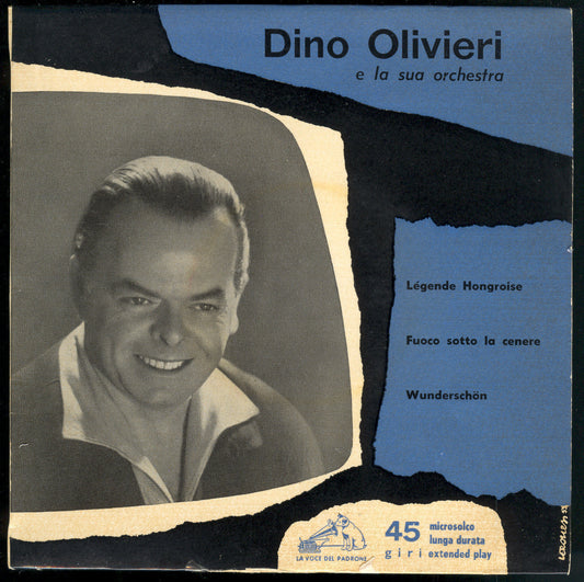 LEGENDE HONGROISE - FUOCO SOTTO LA CENERE - WUNDERSCHON # DINO OLIVIERI E LA SUA