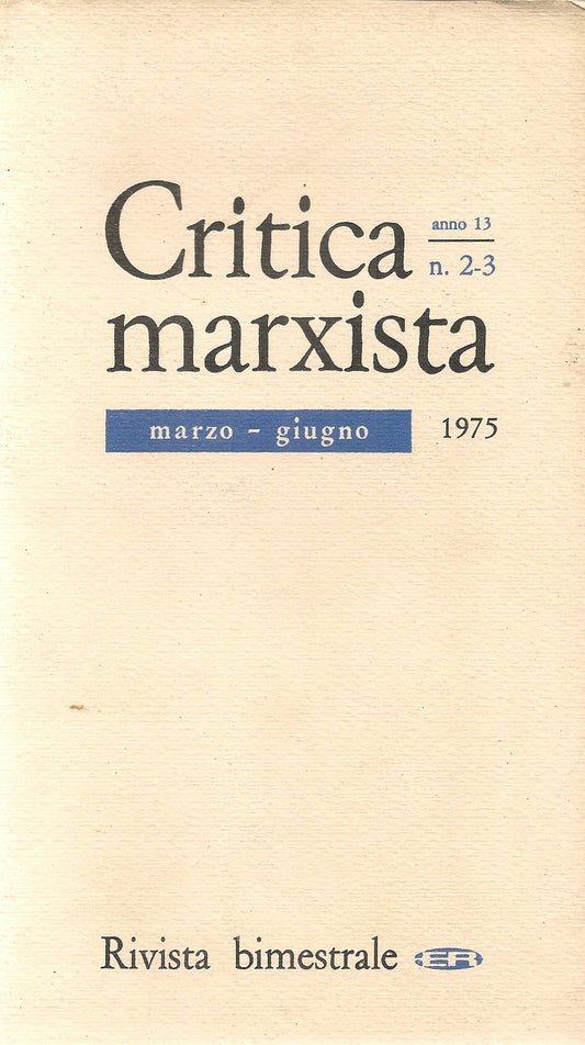 CRITICA MAXISTA - MARZO-GIUGNO 1975