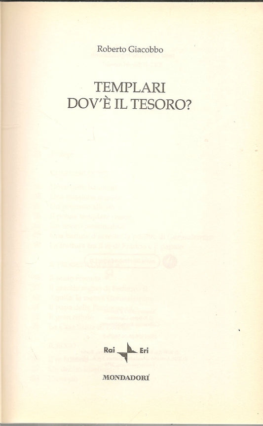 I TEMPLARI DOV'E' IL TESORO - ROBERTO GIACOBBO