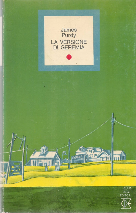 LA VERSIONE DI GEREMIA - JAMES PURDY