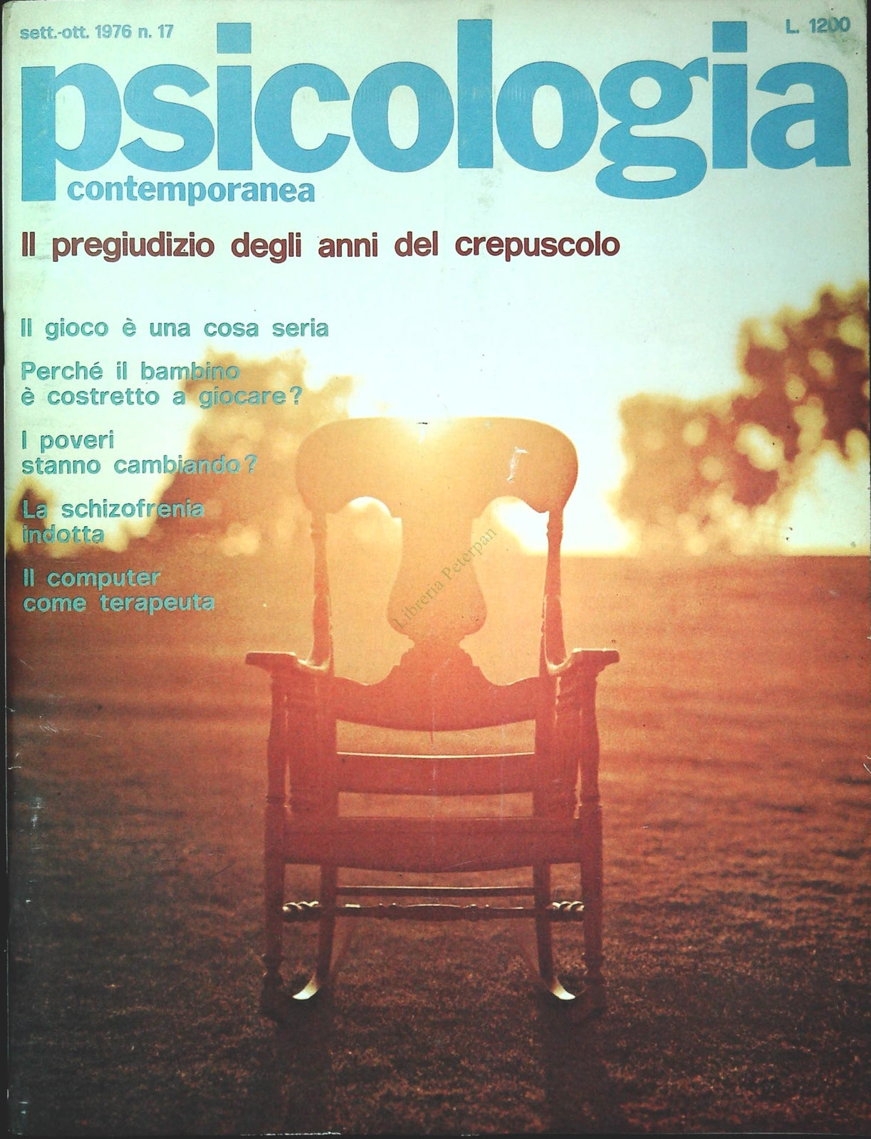 PSICOLOGIA CONTEMPORANEA N. 17 - IL PREGIUDIZIO DEGLI ANNI DEL CREPUSCOLO