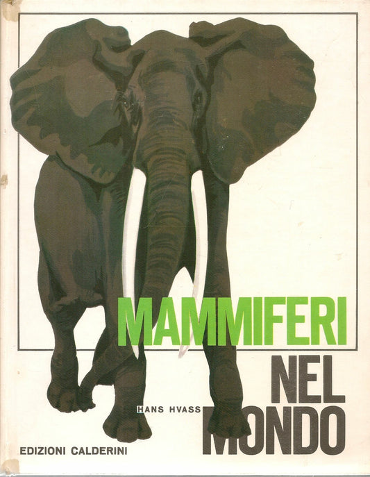 MAMMIFERI NEL MONDO - HANS HVASS
