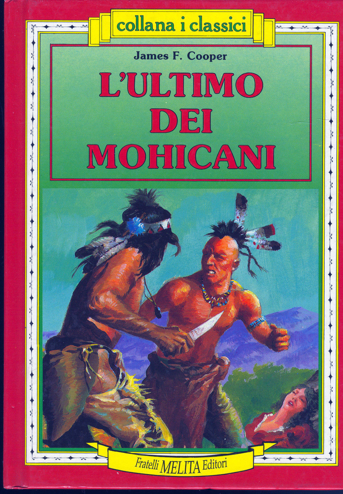 L'ULTIMO DEI MOHICANI - JAMES F. COOPER (Versione integrale)
