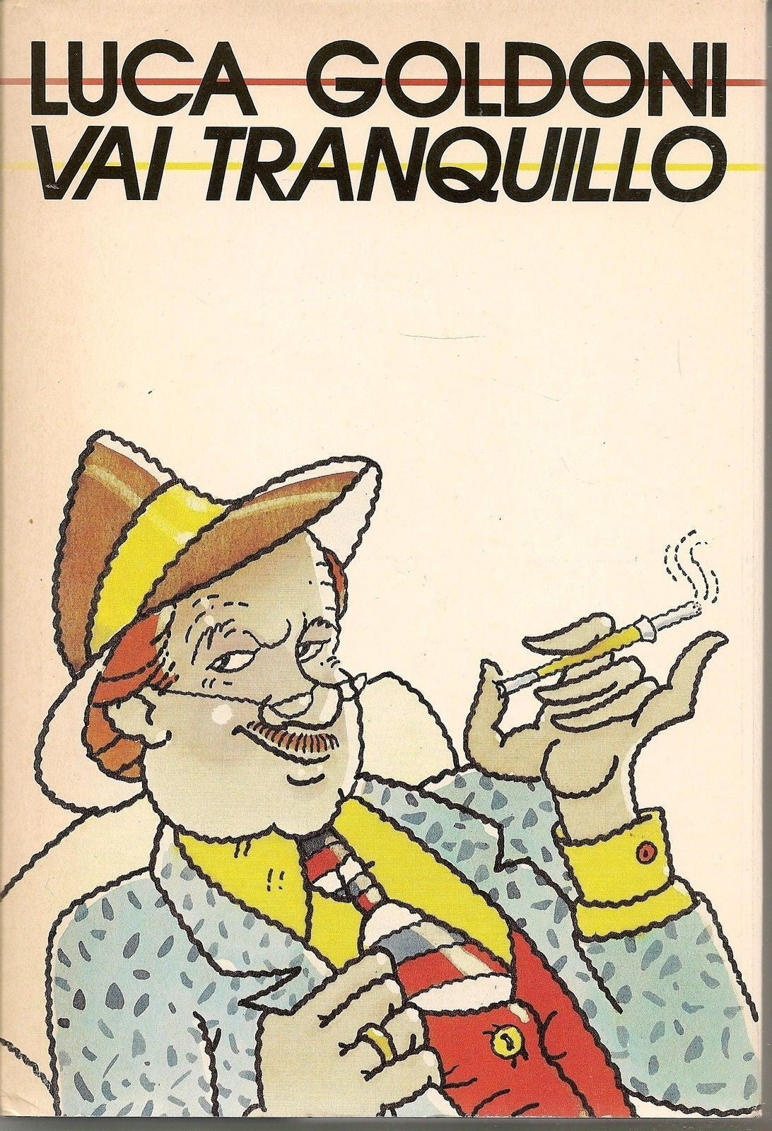 VAI TRANQUILLO - LUCA GOLDONI - CDE 1988 - OUTLET DEL LIBRO