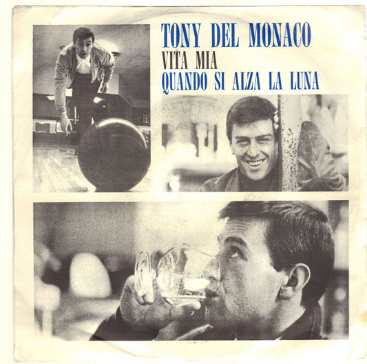 VITA MIA - QUANDO SI ALZA LA LUNA # TONY DEL MONACO