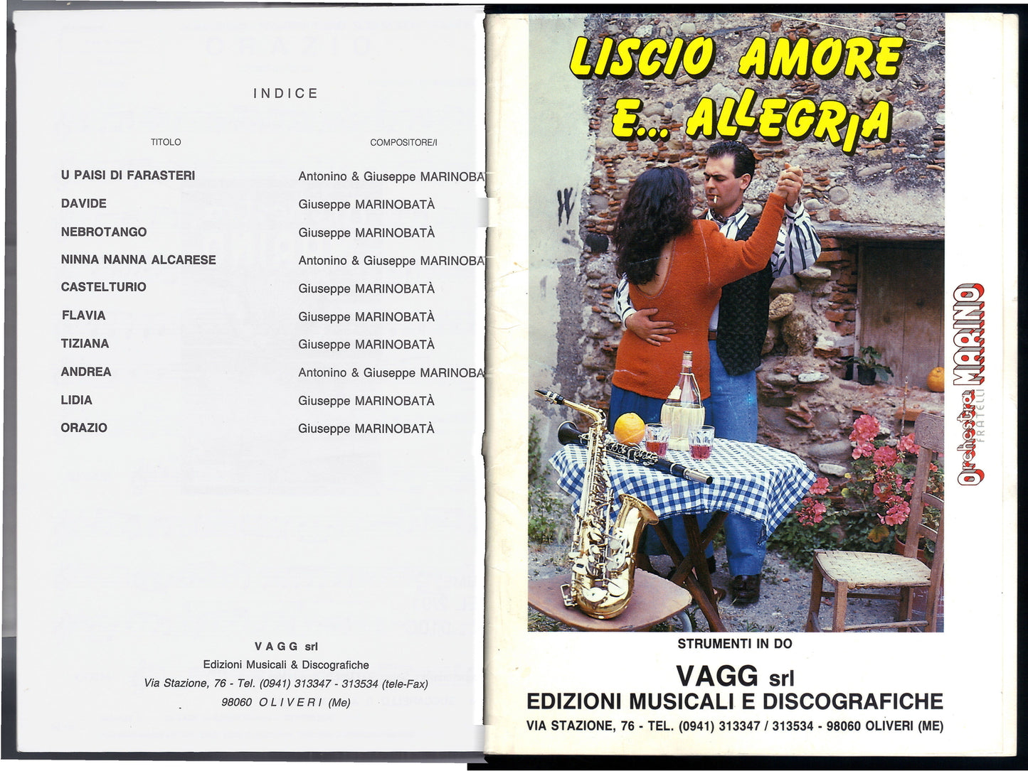 LISCIO AMORE E... ALLEGRIA - Orchestra F.LLI MARINO - 10 Brani -- SPARTITO