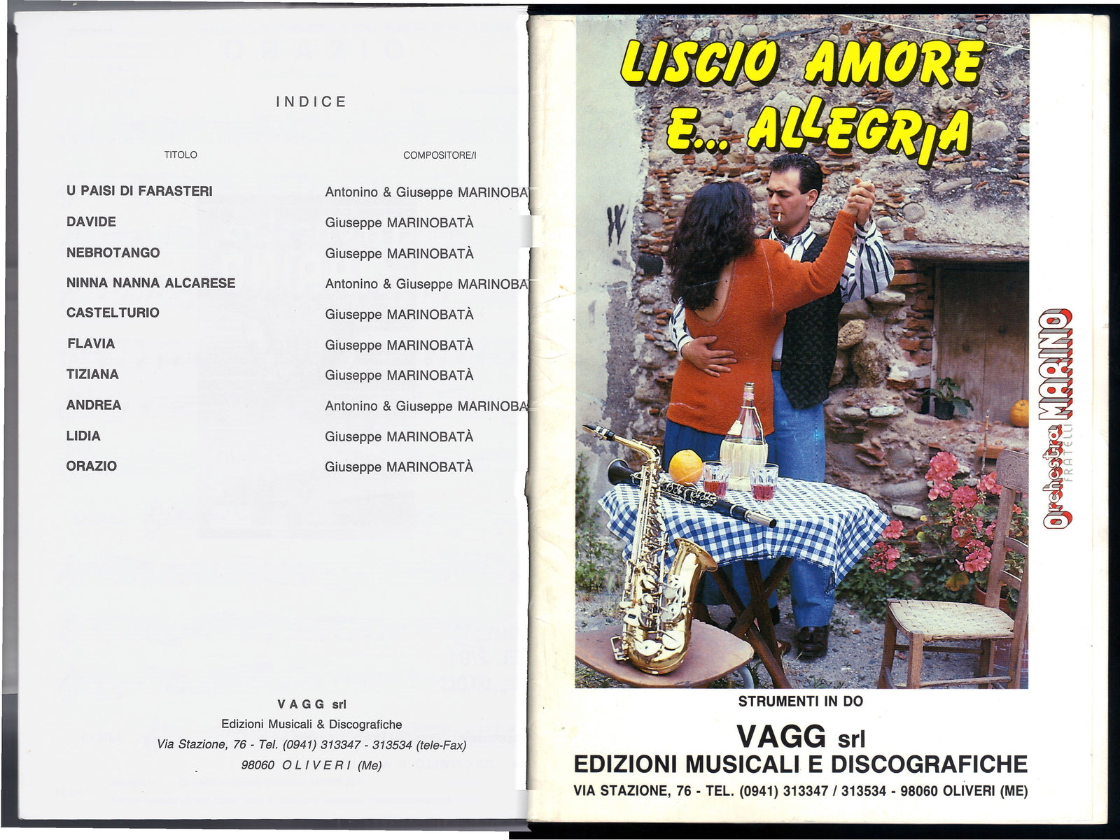 LISCIO AMORE E... ALLEGRIA - Orchestra F.LLI MARINO - 10 Brani -- SPARTITO