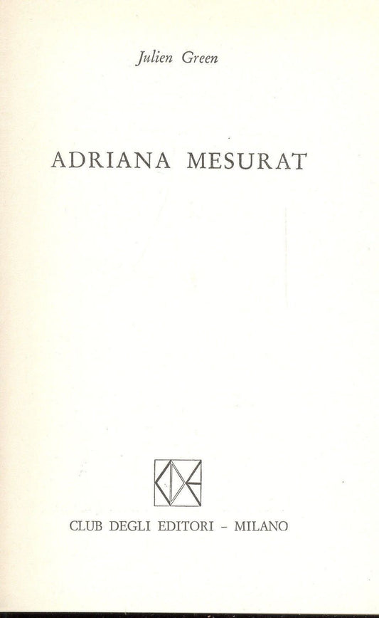 ADRIANA MESURAT - JULIEN GREEN - ED. CDE