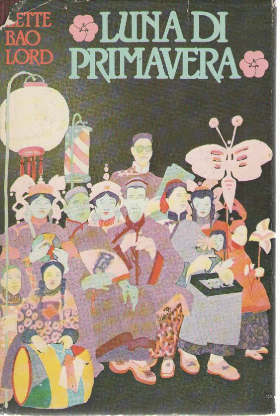 LUNA DI PRIMAVERA - BETTE BAO LORD    ED. CDE