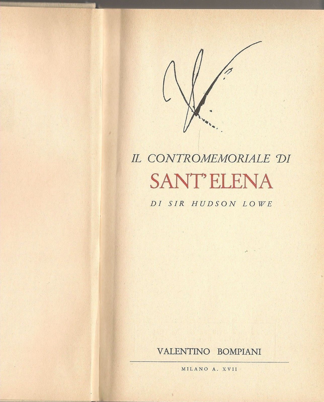 IL CONTROMEMORIALE DI S. ELENA - SIR HUDSON LOWE