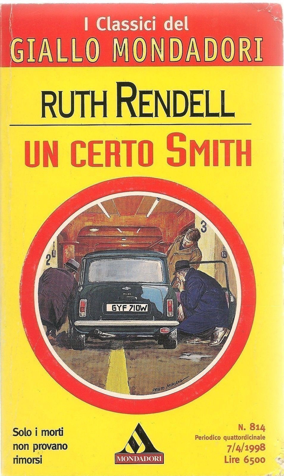 UN CERTO SMITH - RUTH RENDELL - CLASSICI DEL GIALLO N. 814