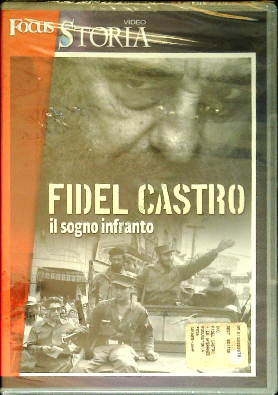 FIDEL CASTRO. IL SOGNO INFRANTO - DVD