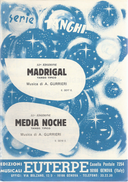 MADRIGAL  -  MEDIA NOCHE   A. Gurrieri # SPARITO - Edizioni Euterpe