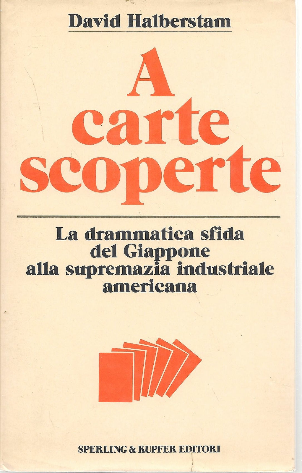 A CARTE SCOPERTE - DAVID HALBERSTAM