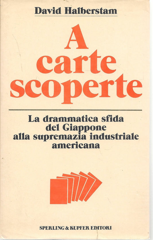 A CARTE SCOPERTE - DAVID HALBERSTAM