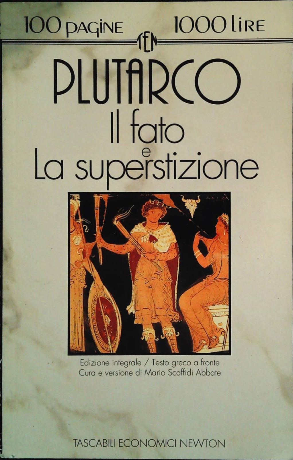 IL FATO E LA SUPERSTIZIONE - PLUTARCO - NEWTON 1993