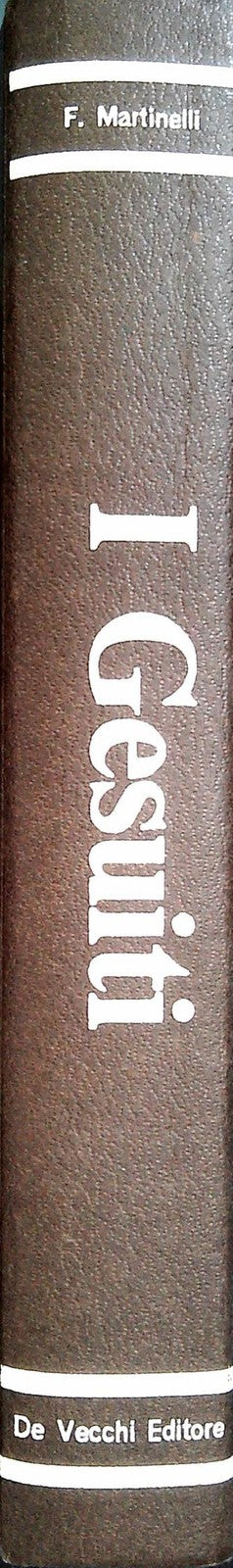 I GESUITI - FRANCO MARTINELLI