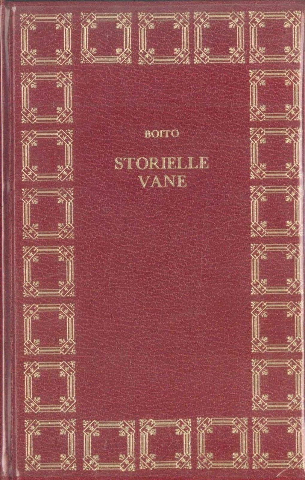 STORIELLE VANE - CAMILLO BOITO