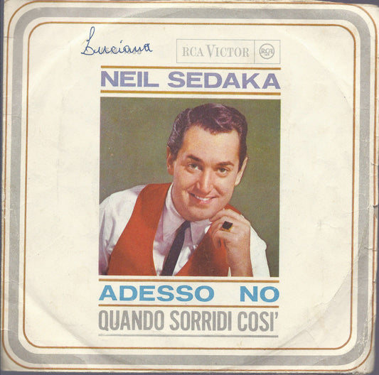 ADESSO NO - QUANDO SORRIDI COSI' # NEIL SEDAKA